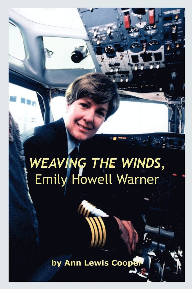 Weaving the Winds, Emily Howell Warner 1