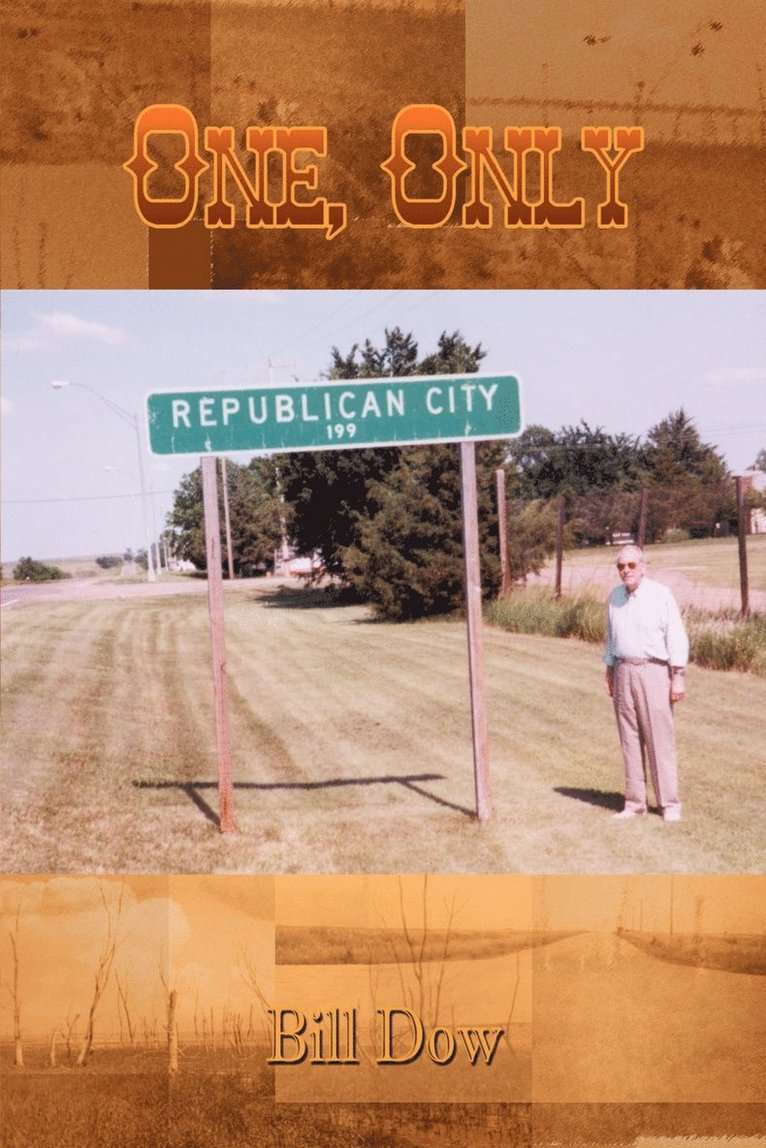 Bill Dow - One, Only, Häftad