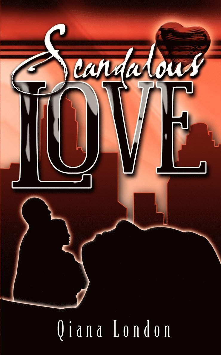 Scandalous Love 1