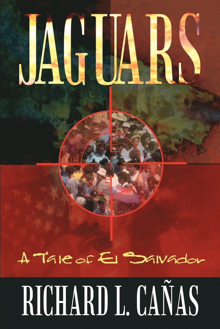 Jaguars: A Tale of El Salvador 1