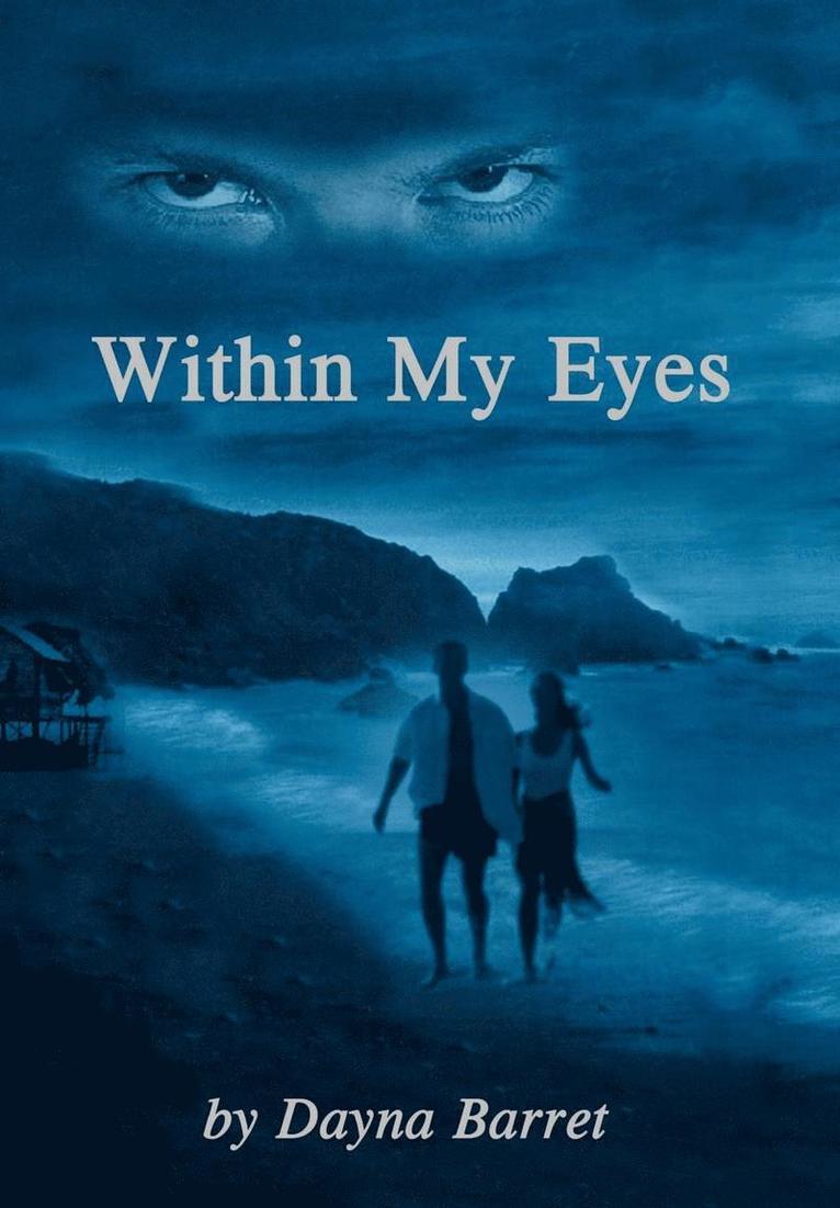 Within My Eyes 1