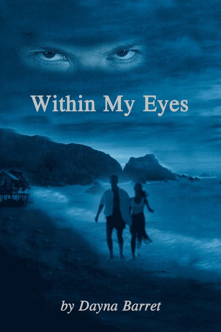 Within My Eyes 1