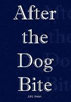 After the Dog Bite 1