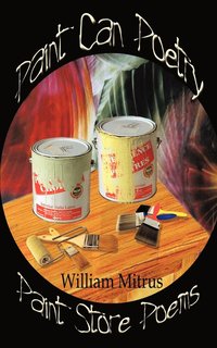 bokomslag Paint Can Poetry: Paint Store Poems