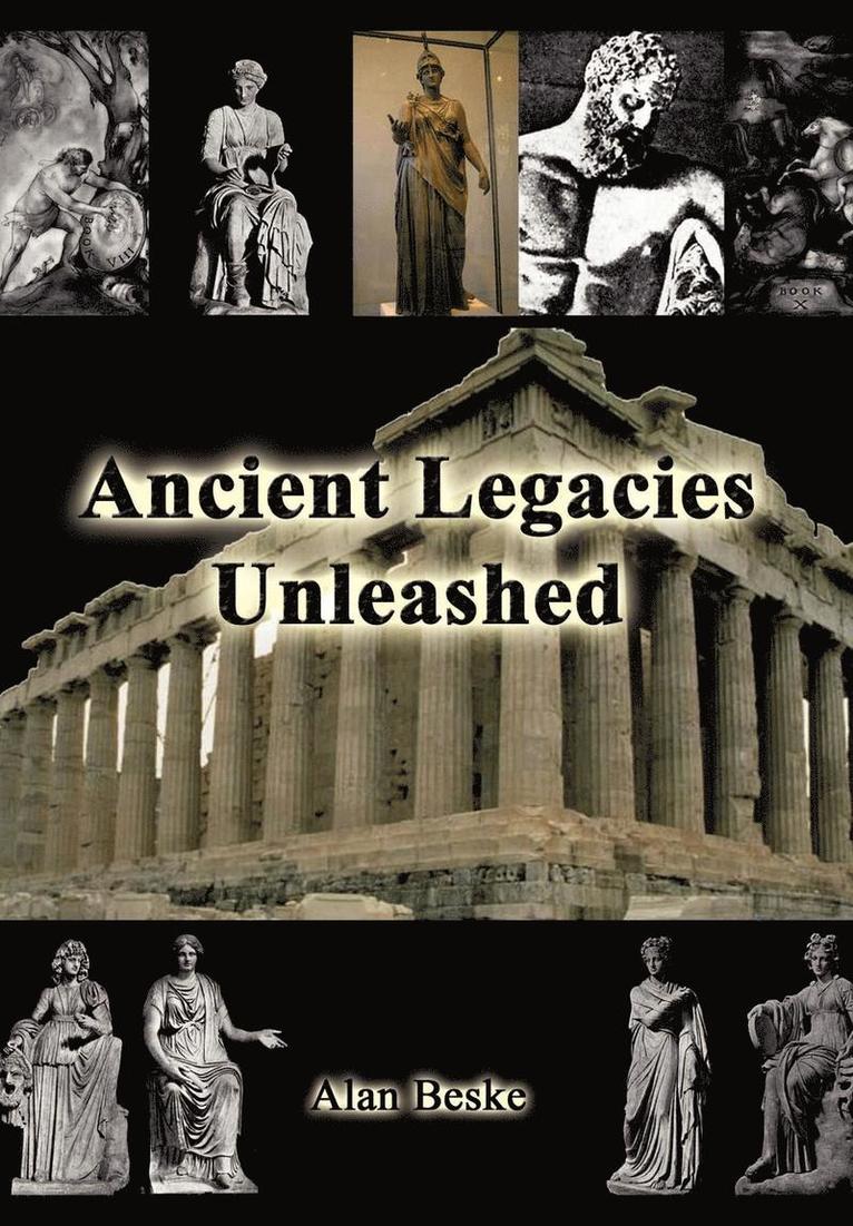 Ancient Legacies Unleashed 1