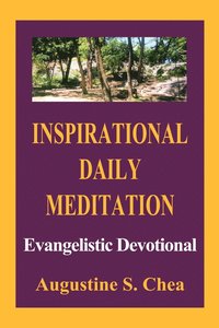 bokomslag Inspirational Daily Meditation: Evangelistic Devotional