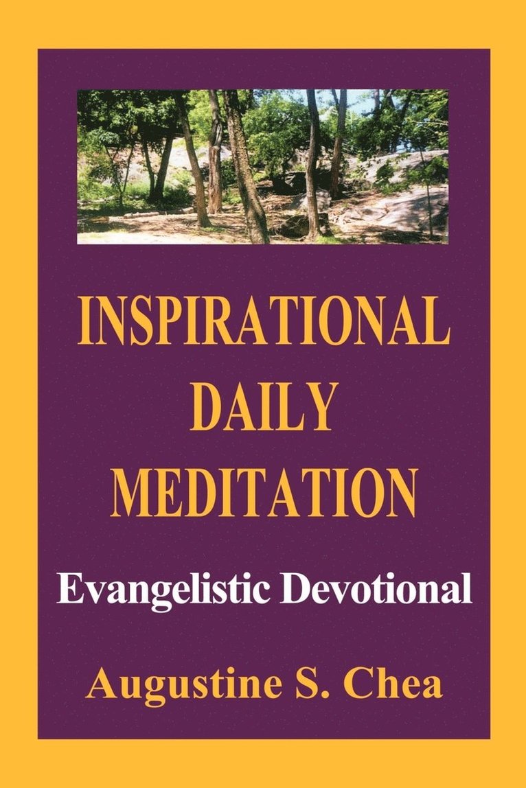 Inspirational Daily Meditation: Evangelistic Devotional 1