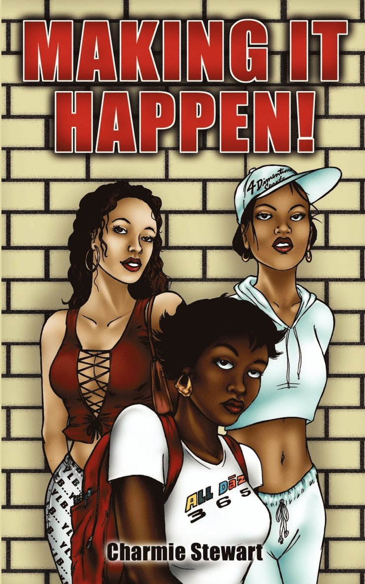 Charmie Stewart - Making it Happen, Häftad