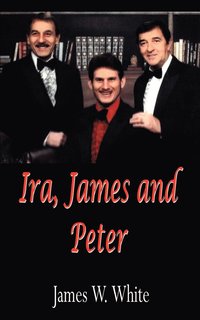 bokomslag IRA, James and Peter