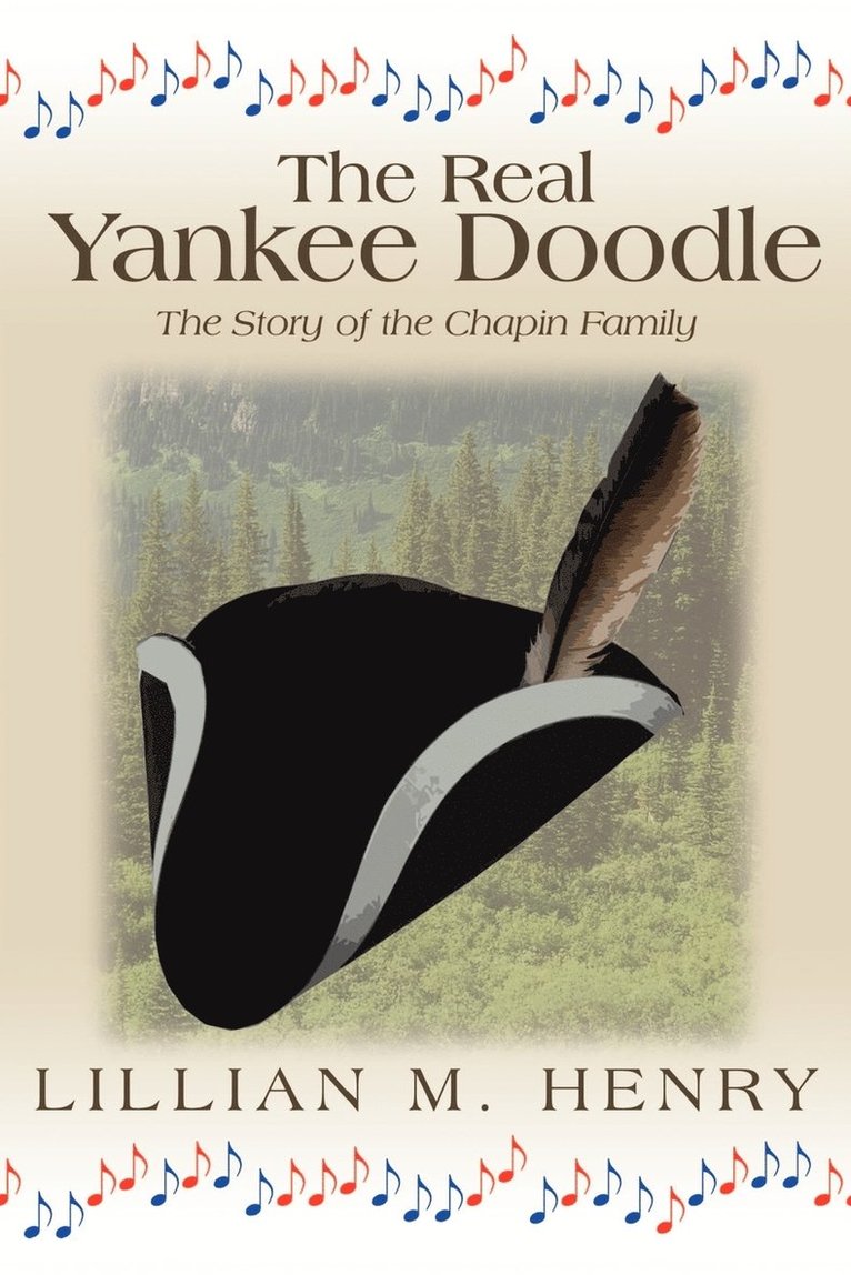 The Real Yankee Doodle: A Story of the Chapin Family 1