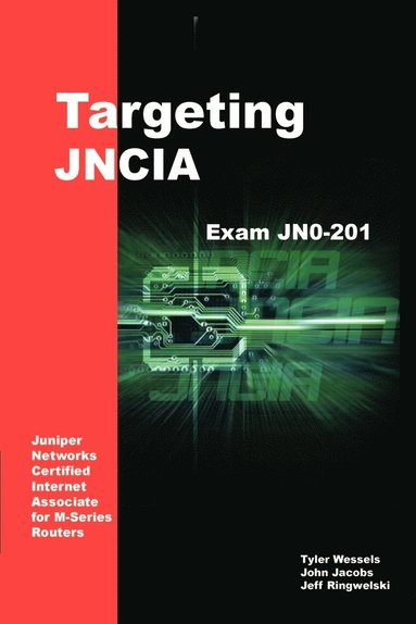 bokomslag Targeting Jncia: Study Guide for Exam Jn0-201