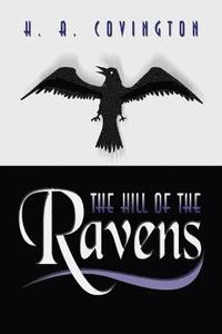 bokomslag The Hill of the Ravens
