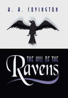 The Hill of the Ravens 1