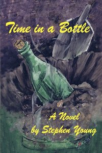bokomslag Time in a Bottle: A Novel by