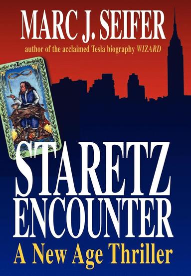 bokomslag Staretz Encounter: A New Age Thriller