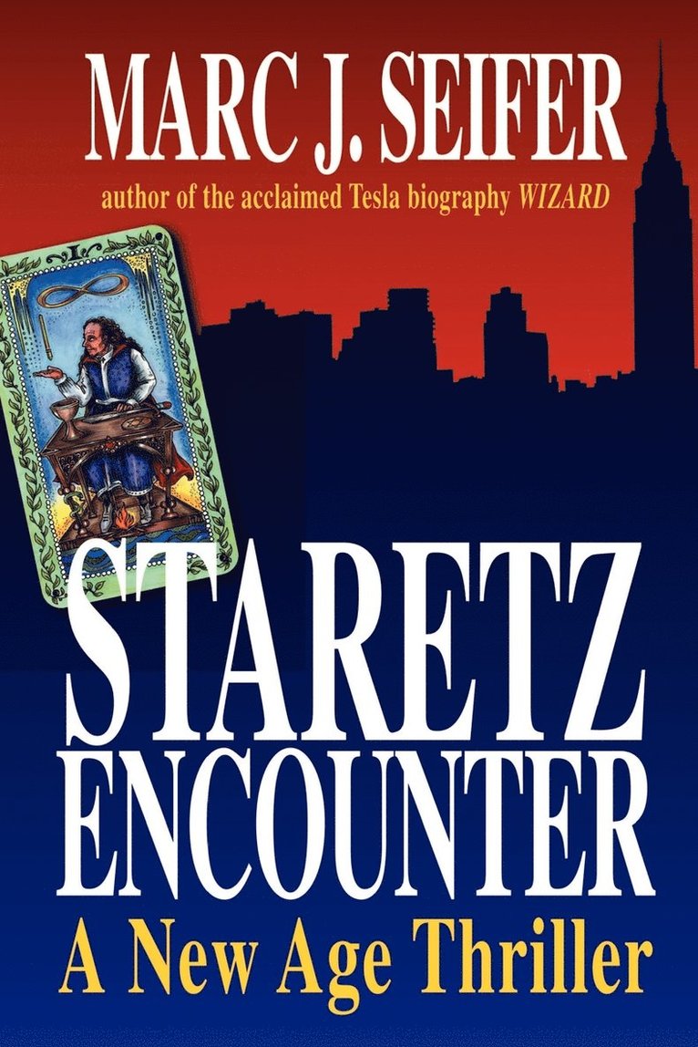 Staretz Encounter: A New Age Thriller 1