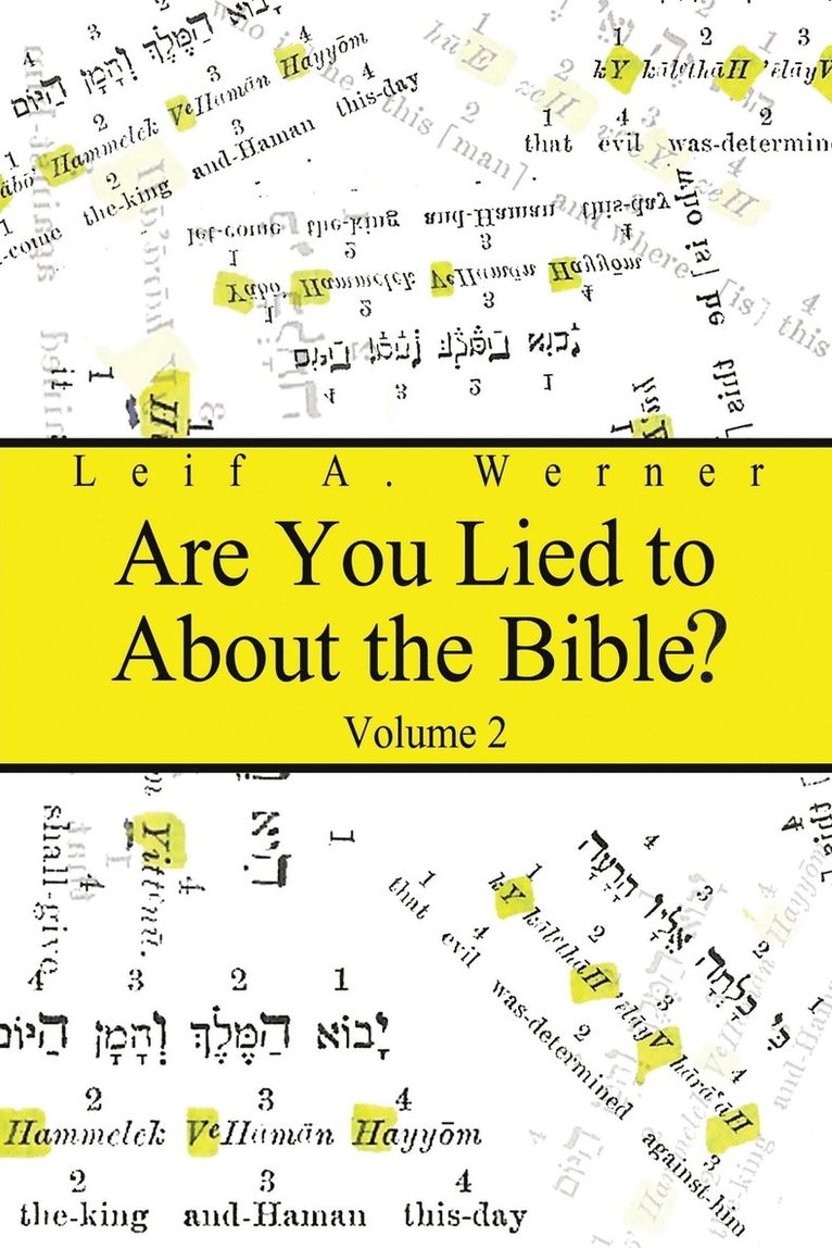 Are You Lied to about the Bible, Volume 2 1