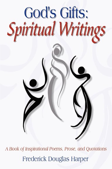 bokomslag God's Gifts: Spiritual Writings