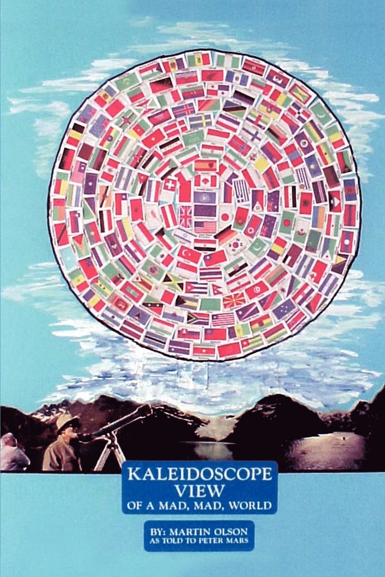 Kaleidoscope View of a Mad Mad World 1