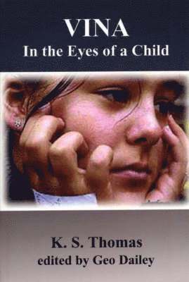 Vina: in the Eyes of a Child 1