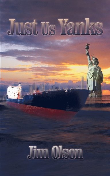 Jim Olson - Just Us Yanks, Häftad