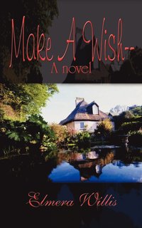 bokomslag Make A Wish--A Novel