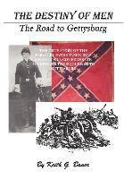 bokomslag Destiny of Men: the Road to Gettysburg