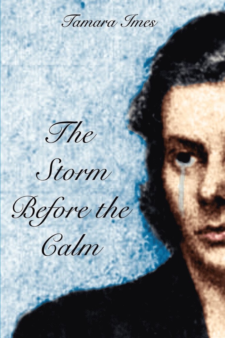 The Storm before the Calm 1