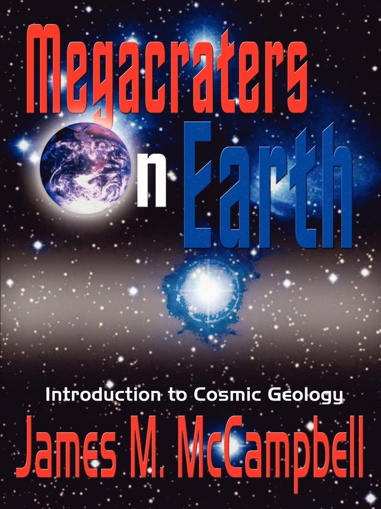 James M. McCampbell - Megacraters on Earth, Häftad