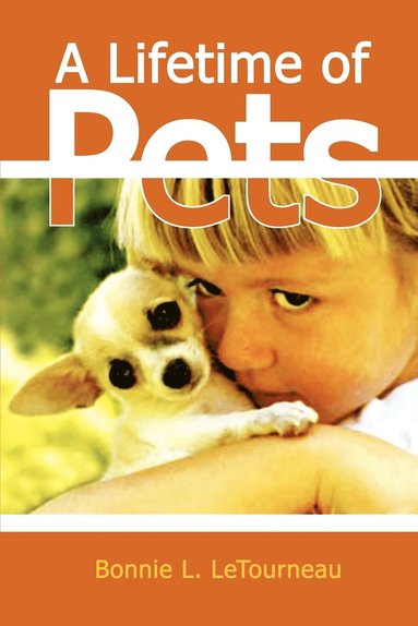 bokomslag Lifetime of Pets