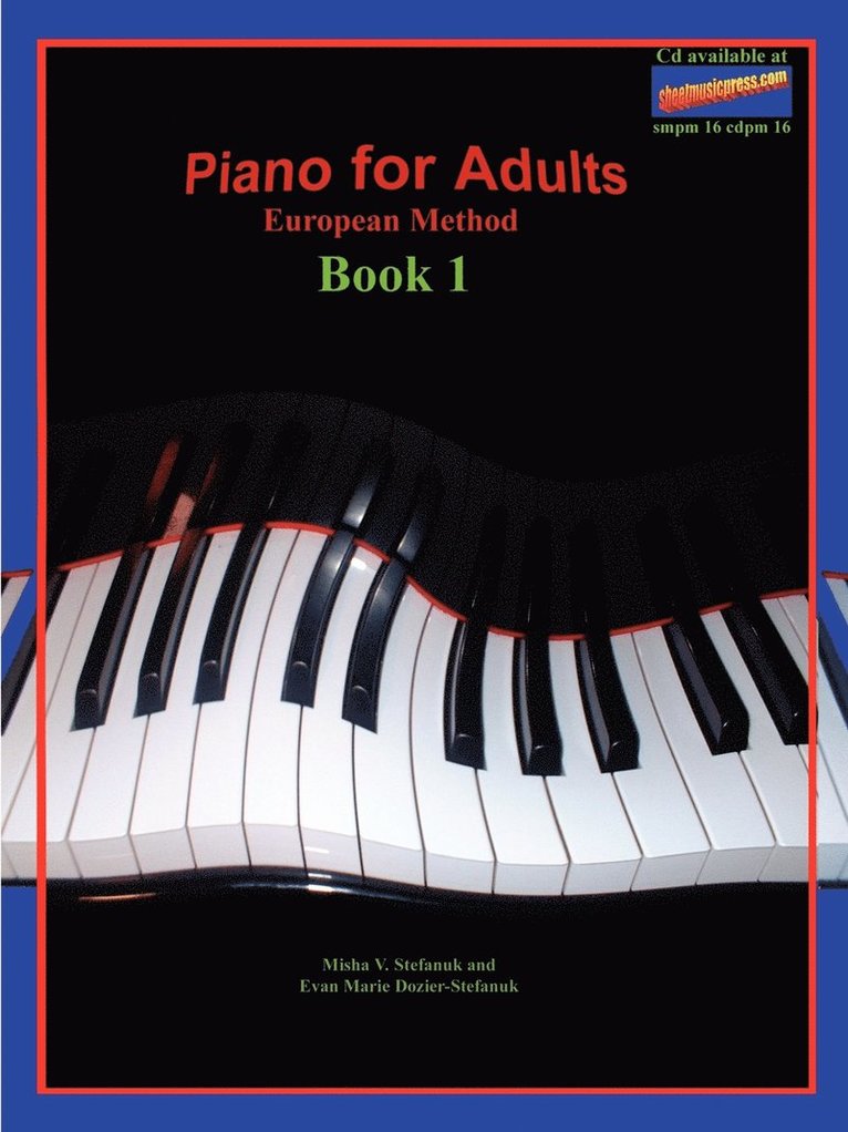 Piano for Adults, European Method 1