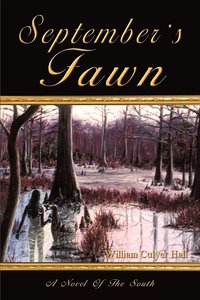 bokomslag September's Fawn: A Novel of the South