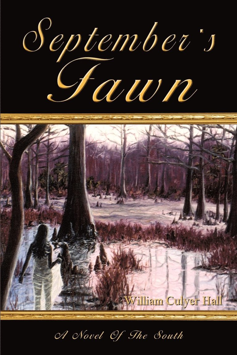 September's Fawn: A Novel of the South 1