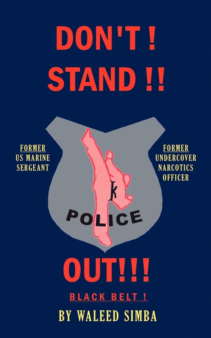 Waleed Simba - Don't Stand Out!!!, Häftad