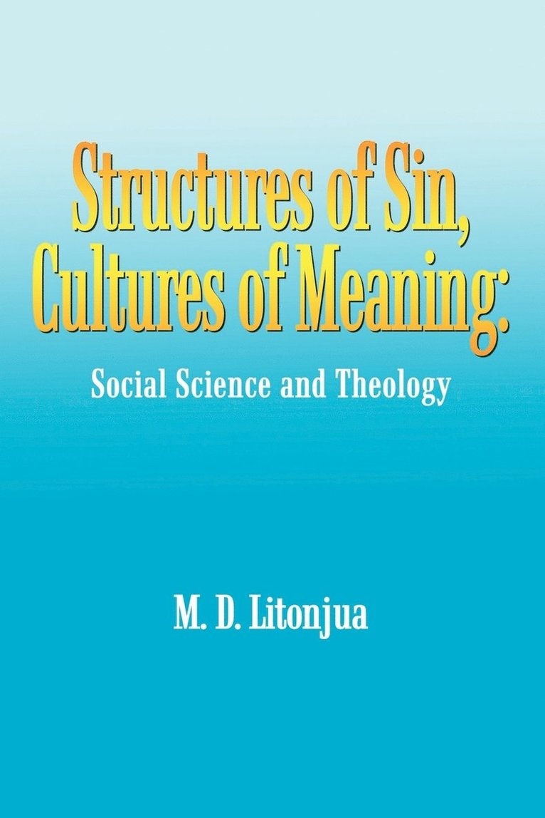 Structures of Sin, Cultures of Meaning 1