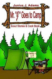 bokomslag Mr. "J" Goes to Camp