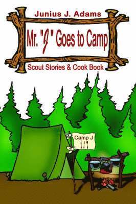 bokomslag Mr. "J" Goes to Camp
