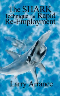 bokomslag Shark Technique for Rapid RE-Employment