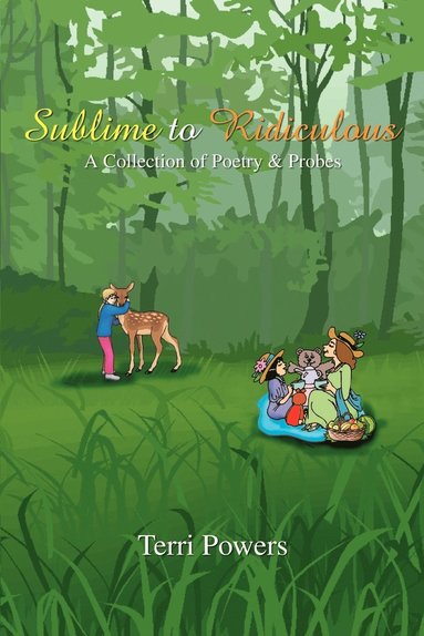 bokomslag Sublime to Ridiculous: A Collection of Poetry & Probes