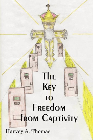 bokomslag Key to Freedom from Captivity