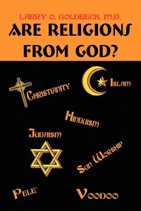 bokomslag Are Religions From God?