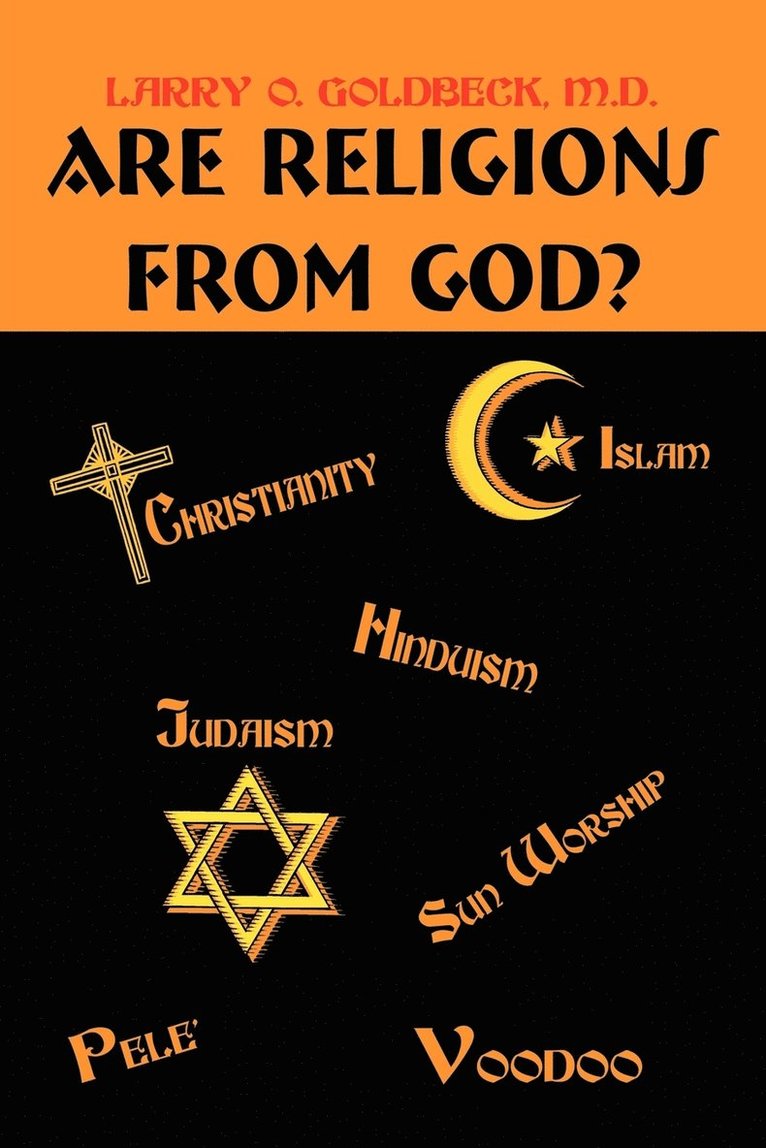 Are Religions From God? 1