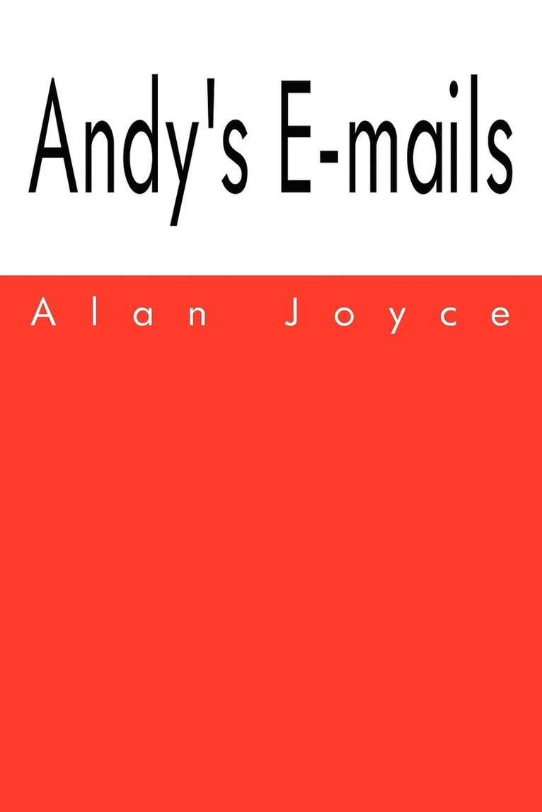 Alan Joyce - Andy's E-Mails, Häftad