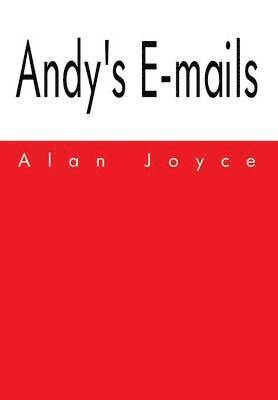 Andy's E-Mails