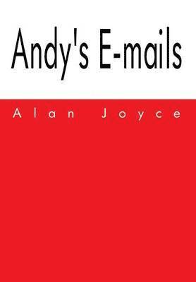 Andy's E-Mails 1