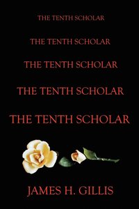 bokomslag The Tenth Scholar