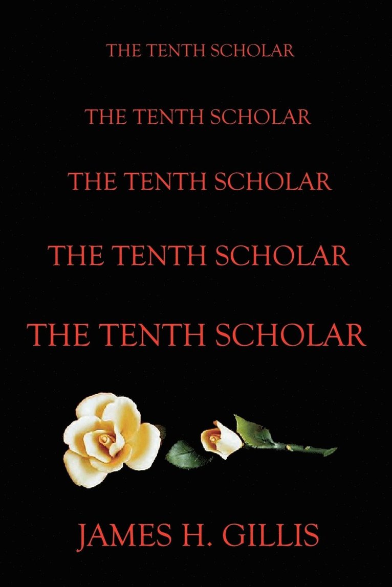 The Tenth Scholar 1