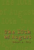 bokomslag 10th of August