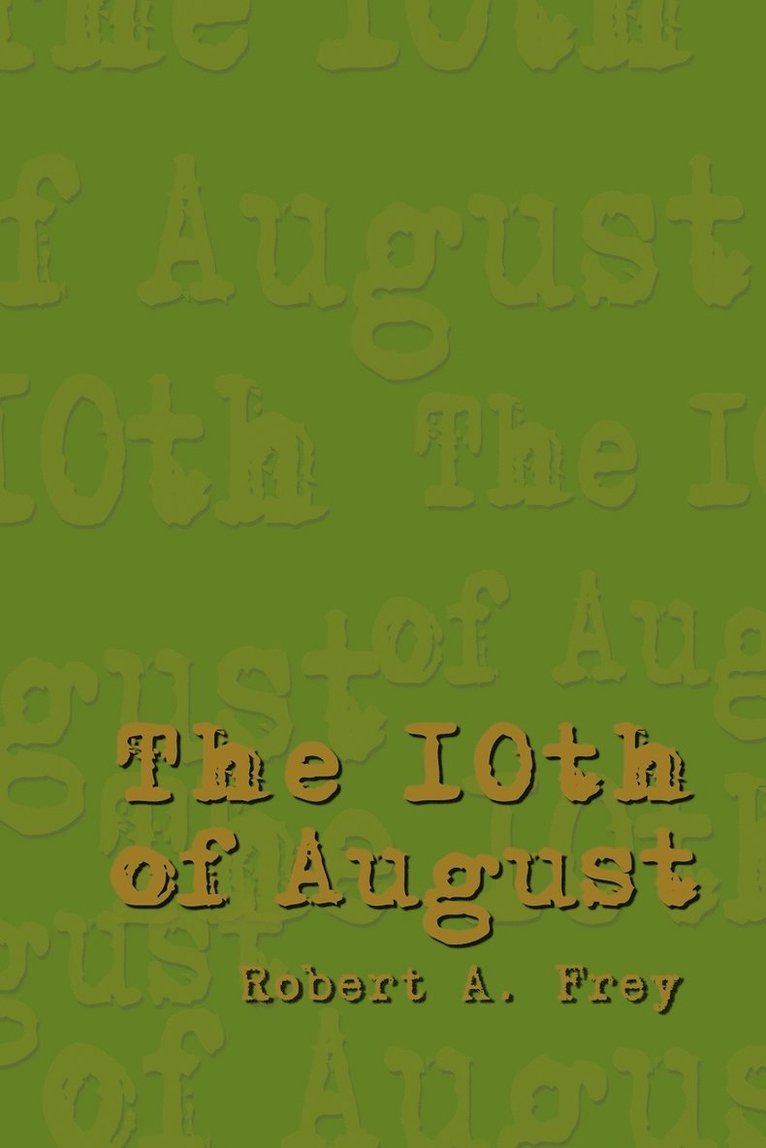 10th of August 1