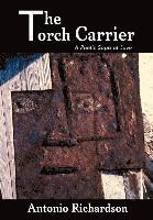 bokomslag The Torch Carrier (a Poetic Saga of Love)